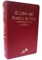 BIBLIA LIBRO DEL PUEBLO DE DIOS T/ VINILICA SAN PABLO