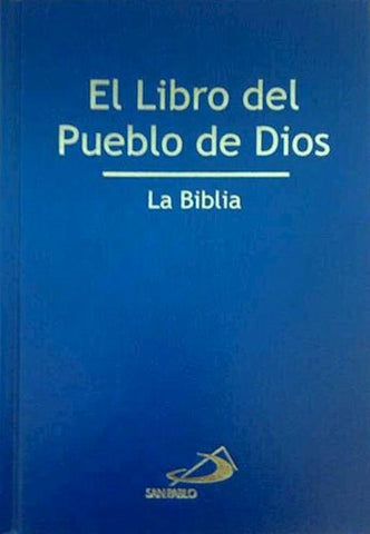  BIBLIA LIBRO DEL PUEBLO DE DIOS T/ FLEXIBLE SAN PABLO